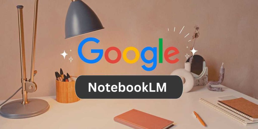 ویژگی‌ های notebookLM