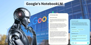 notebookLM چه ویژگی هایی دارد