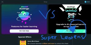 Duolingo max vs Doulingo Super